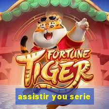 assistir you serie